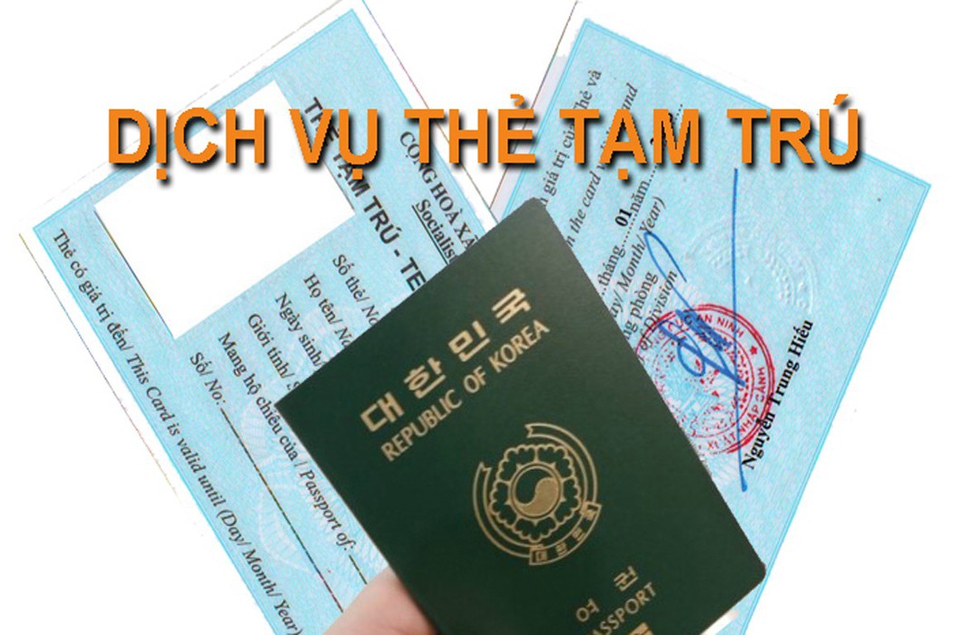 Những điều cần biết về thẻ tạm trú cho người nước ngoài